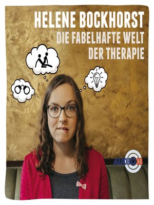cover image of Die fabelhafte Welt der Therapie